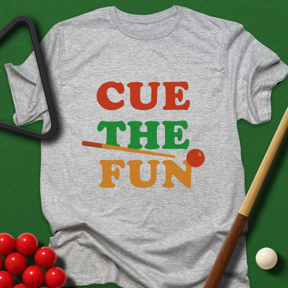 Cue The Fun T-Shirt