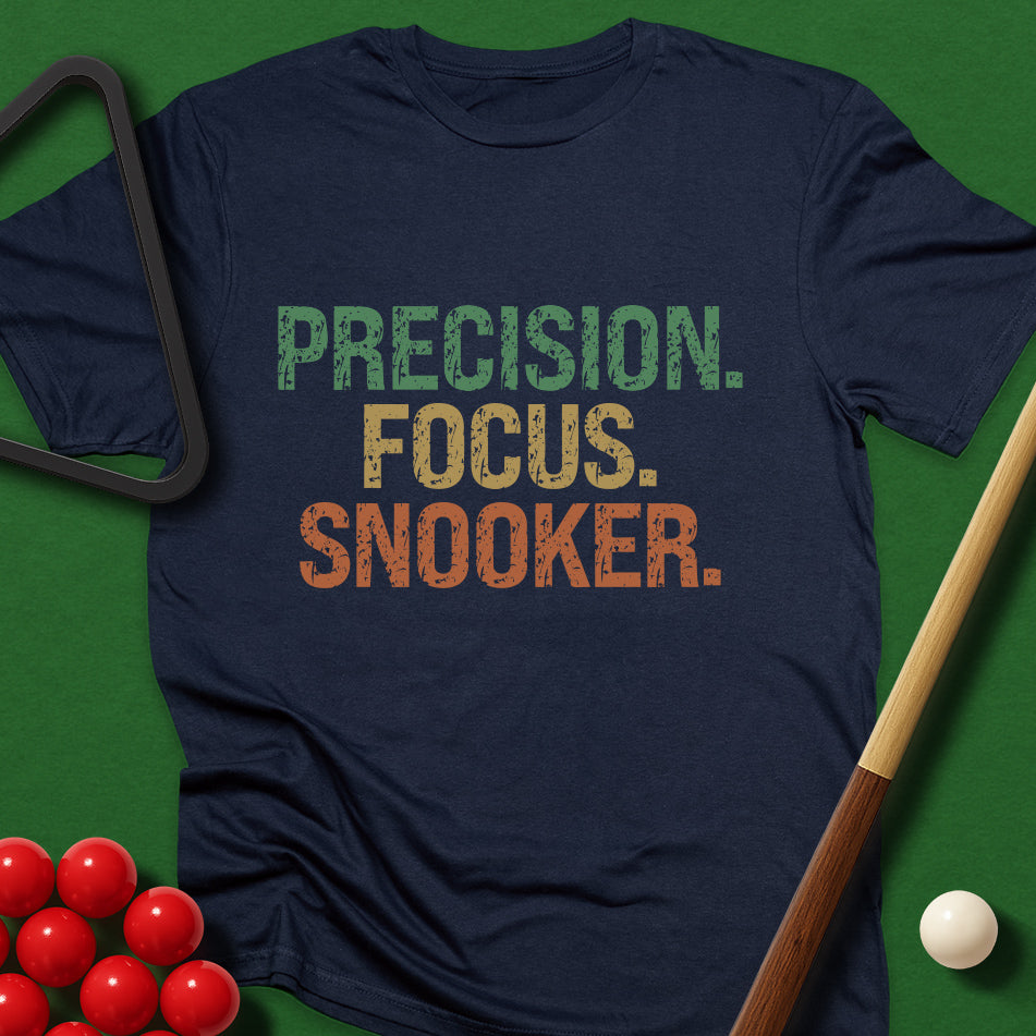 Precision. Focus. Snooker. T-Shirt