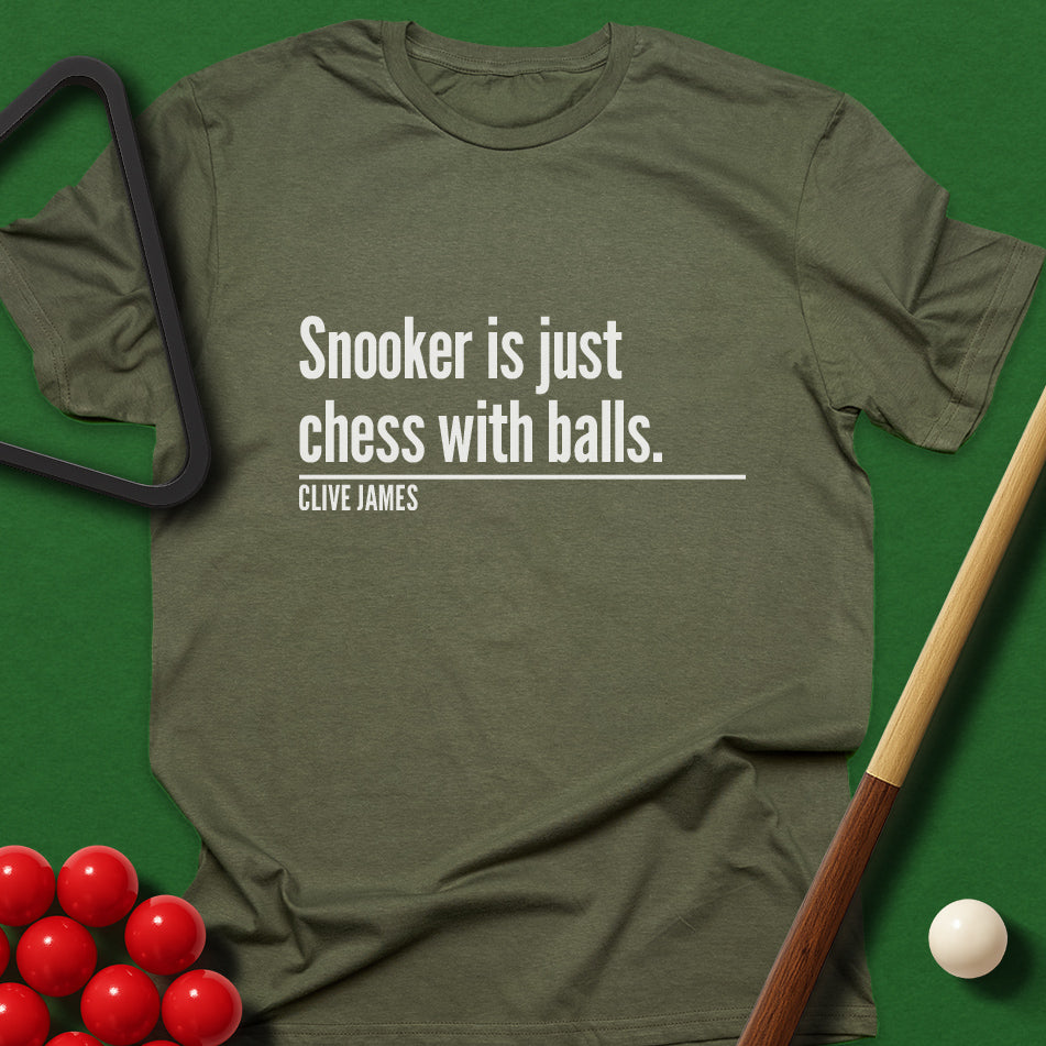 Snooker Is Just Chess With Balls T-Shirt