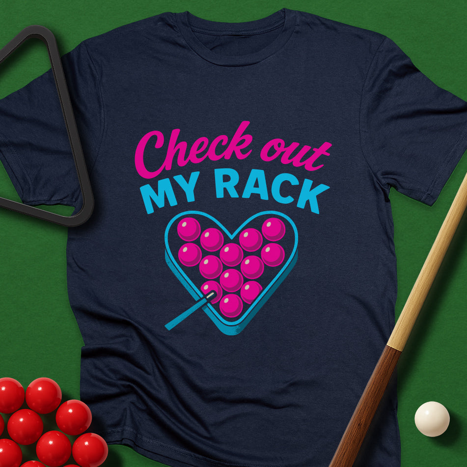 Check Out My Rack T-Shirt