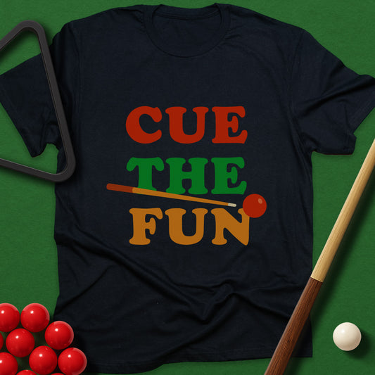 Cue The Fun T-Shirt
