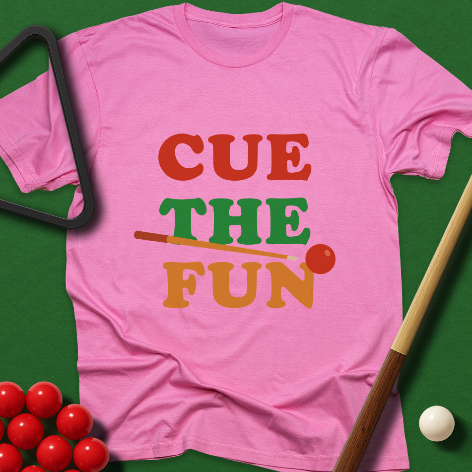 Cue The Fun T-Shirt