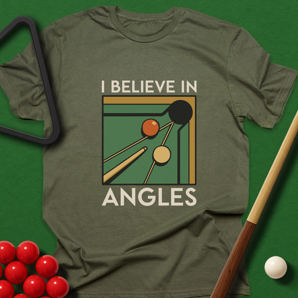 I Believe In Angles T-Shirt