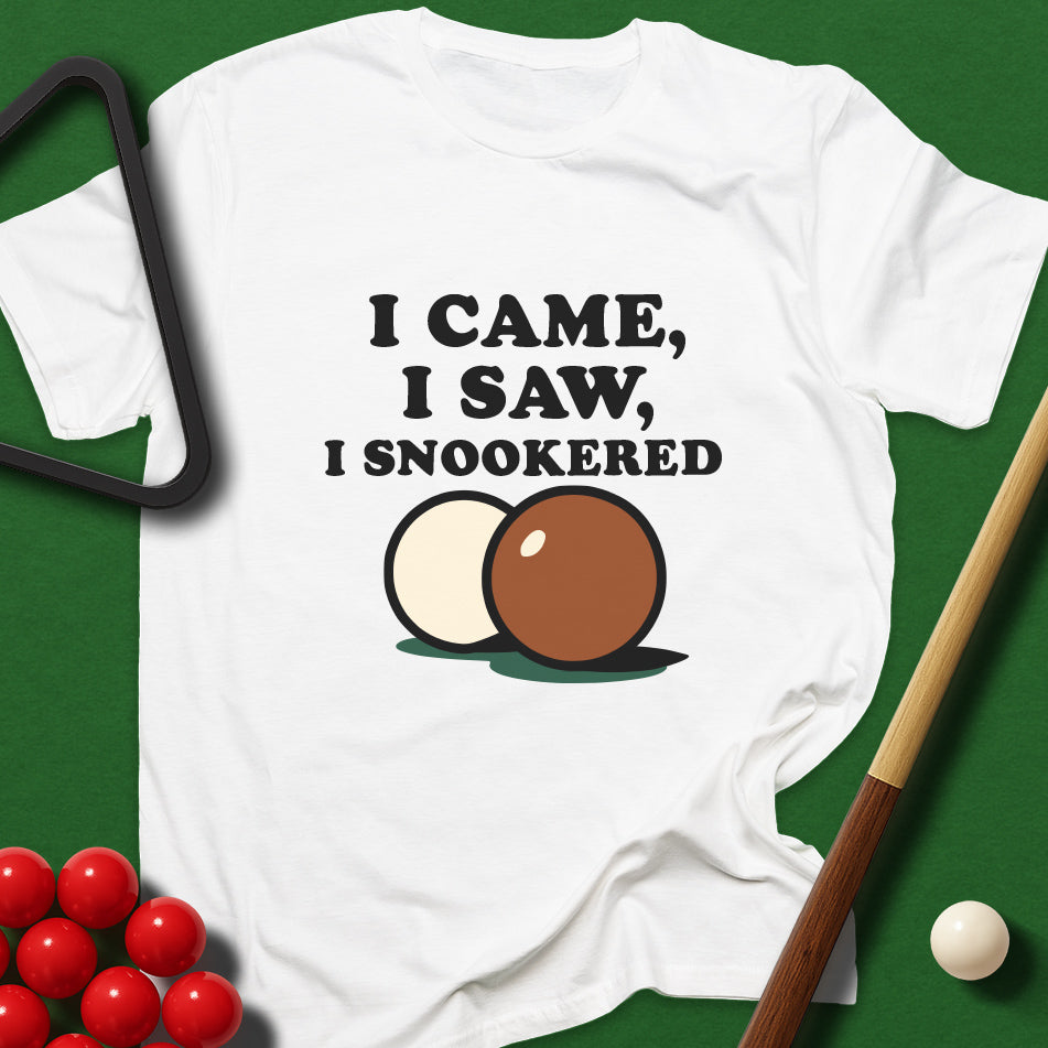 I Came, I Saw, I Snookered T-Shirt