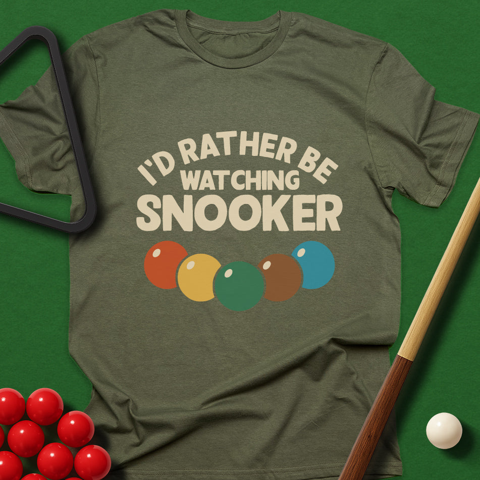 I'd Rather Be Watching Snooker T-Shirt