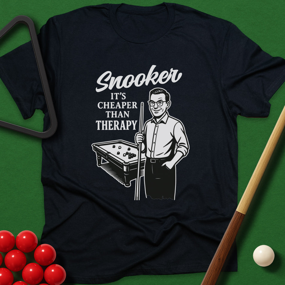 Snooker - It's Cheaper Than Therapy T-Shirt