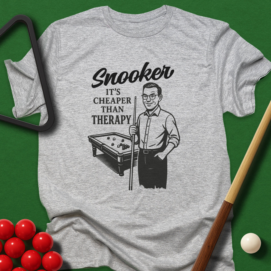 Snooker - It's Cheaper Than Therapy T-Shirt