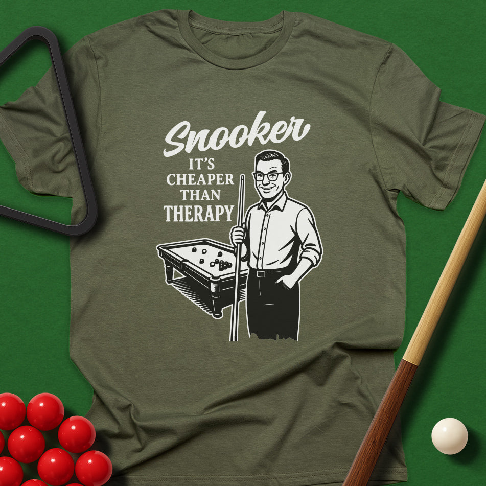 Snooker - It's Cheaper Than Therapy T-Shirt