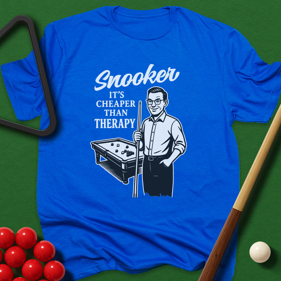 Snooker - It's Cheaper Than Therapy T-Shirt