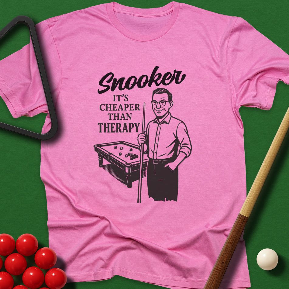 Snooker - It's Cheaper Than Therapy T-Shirt