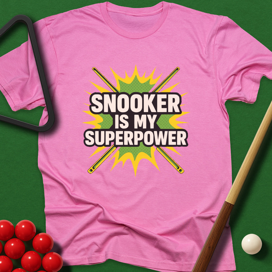 Snooker Is My Superpower T-Shirt