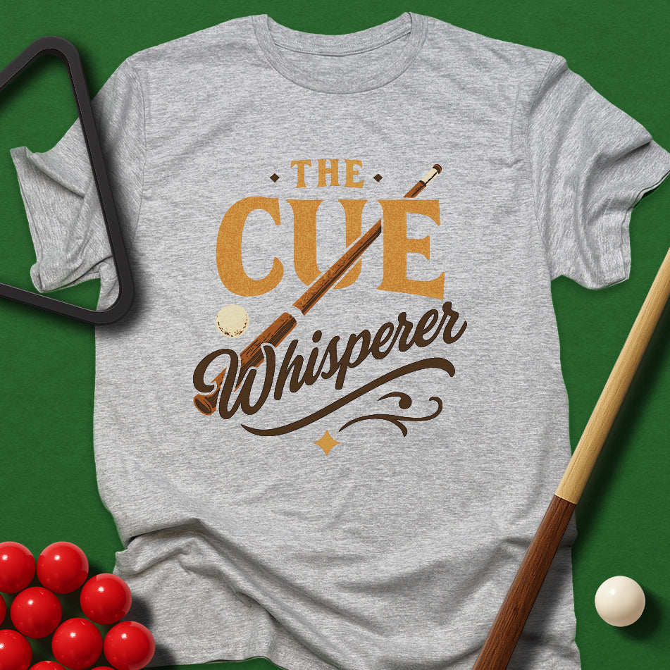 The Cue Whisperer T-Shirt